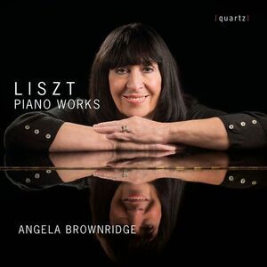 Angela Brownridge - Liszt: Piano Works  CD